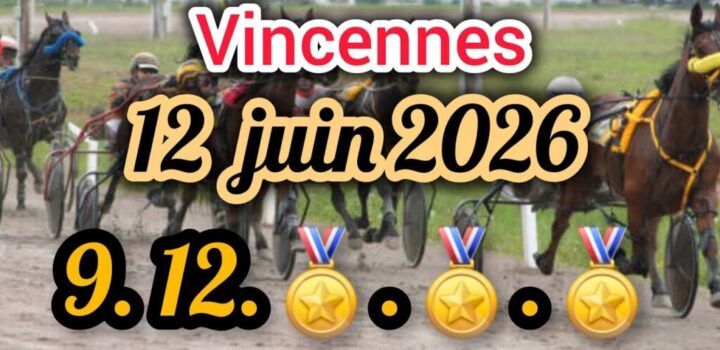 Vincennes Derniere minute quinte Vincennes 12062026 1024x576 1